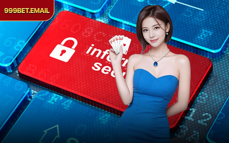 Chính sách bảo mật 999BET được xây dựng trên nền tảng minh bạch và hợp pháp