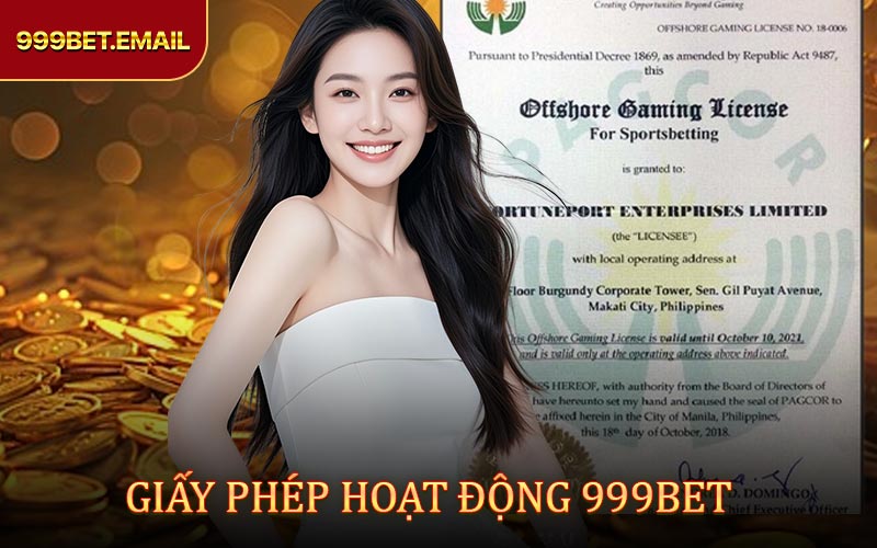 Giấy phép hoạt động 999BET
