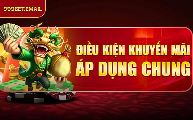 Những Lưu ý Khi Săn Khuyến Mãi 999BET