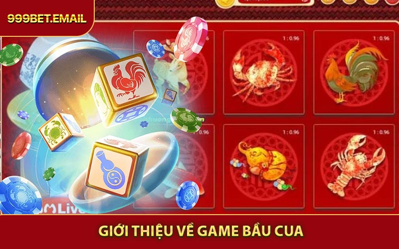 Giới thiệu về game Bầu Cua