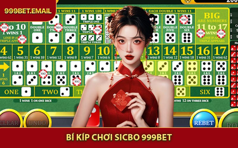 Bí Kíp Chơi Sicbo 999bet - Chiến Thuật Tăng Tỷ Lệ Thắng