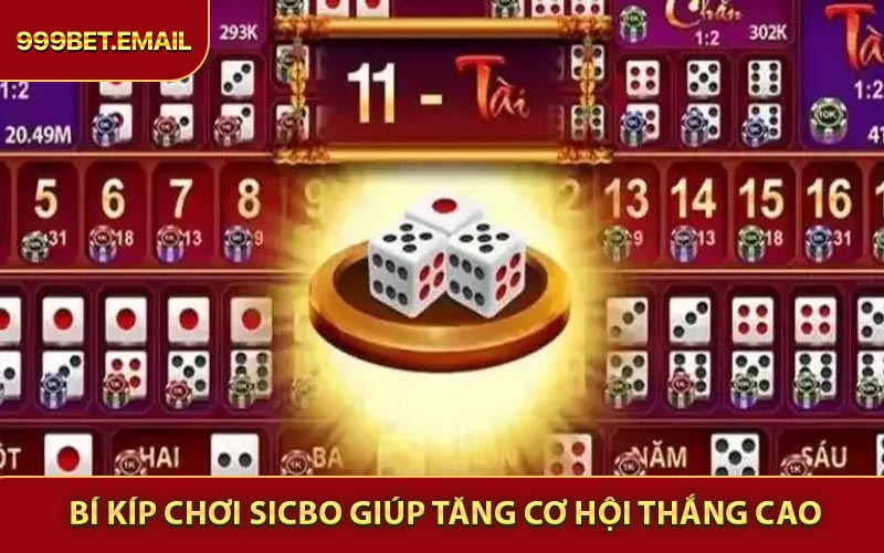 Bí kíp chơi Sicbo giúp tăng cơ hội thắng cao